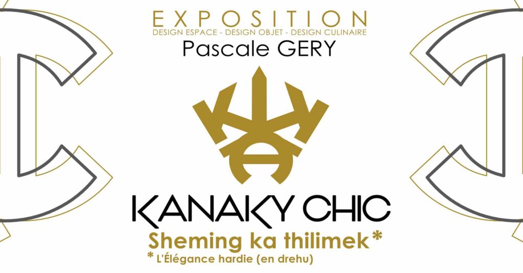 Expo KANAKY Chic Pascale GERY